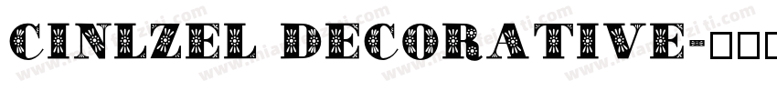 CINLZEL DECORATIVE字体转换